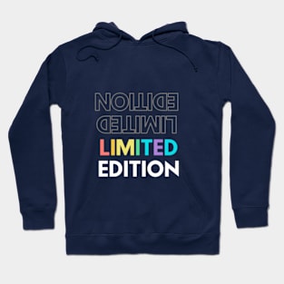 Limited edition Hoodie